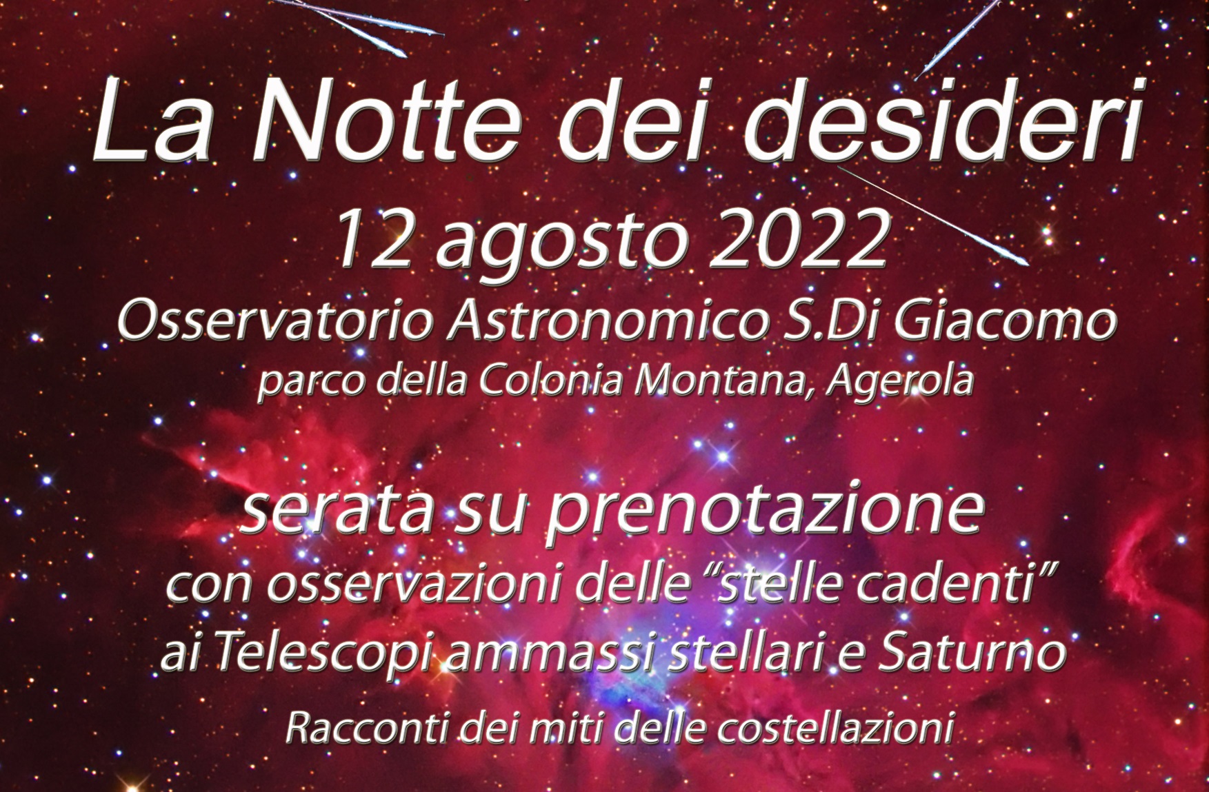 La Notte Dei Desideri Agosto Evento In Osservatorio Su